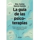 thumbnail image 1 of Libro La Guia De Las Psicoterapias Tapa Blanda, Autor Carme Garcia Gomila, Editorial Arpa Editores, 1 of 2