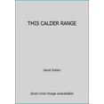 thumbnail image 1 of Pre-Owned THIS CALDER RANGE (Paperback) 0671732102 9780671732103, 1 of 1