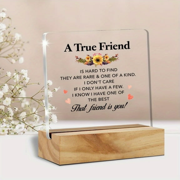 Clear Acrylic Friendship Quote Plaque With Wood Stand - Uncharged Inspirational Saying Sign - Perfect Gift For Best Friend