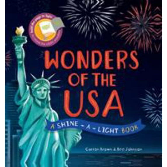 Pre-Owned Wonders of the USA: A Shine-a-Light Book (Hardcover) 1782404449 9781782404446