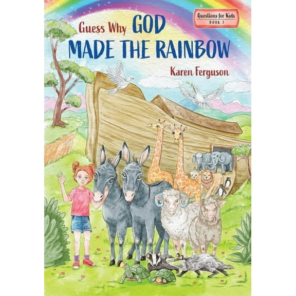 Guess Why God Made the Rainbow, (Paperback)