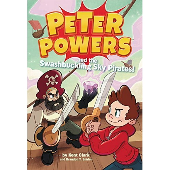 Les Pouvoirs de Pierre et les Pirates du Ciel! (Pouvoirs de Péter, Bk. 6)
