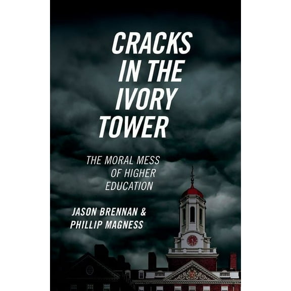 Cracks in the Ivory Tower, (Hardcover)