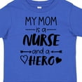 thumbnail image 4 of Inktastic My Mom is a Nurse and a Hero Boys or Girls Toddler T-Shirt, 4 of 5