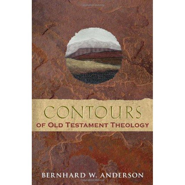 Contours de la Théologie du Vieux Testament