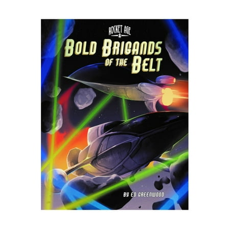 Why Not Games Rocket Age - Bold Brigands of the Belt New