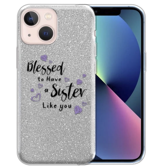 WIRESTER Silver Glitter Case, Sparkle Bling TPU Cover for Apple iPhone 13 6.1" 2021, Blessed To Have A Sister Like You