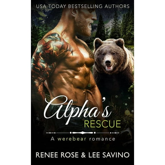 Bad Boy Alphas Alpha's Rescue: A werebear romance, Book 17, (Paperback)