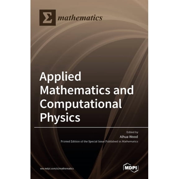 Applied Mathematics and Computational Physics, (Hardcover)