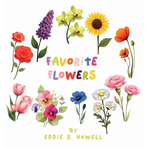 Favorite Flowers, (Hardcover)