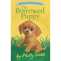 Pet Rescue Adventures The Borrowed Puppy, (Paperback)