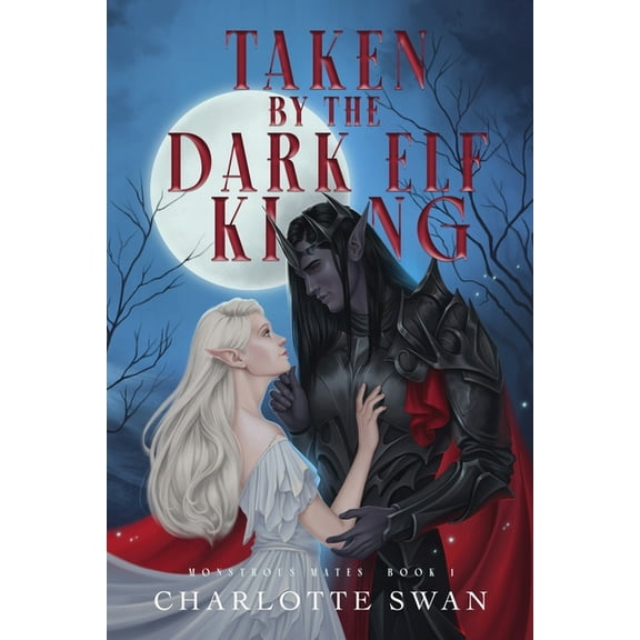 Taken by the Dark Elf King, (Paperback)