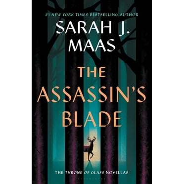 The Assassin's Blade: The Throne of Glass Prequel Novellas (Paperback)