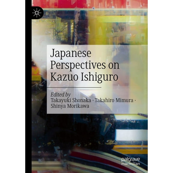 Japanese Perspectives on Kazuo Ishiguro, (Hardcover)