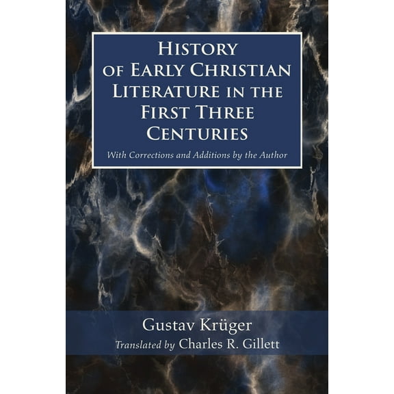 History of Early Christian Literature in the First Three Centuries, (Paperback)