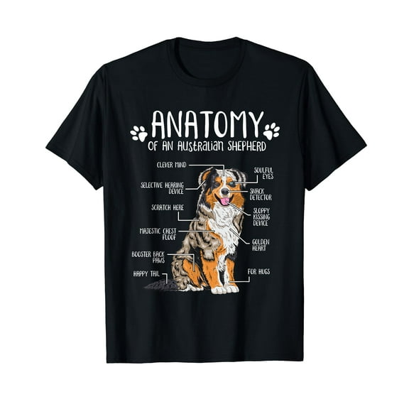 Funny Anatomy Australian Shepherd Dog Lover Aussie T-Shirt