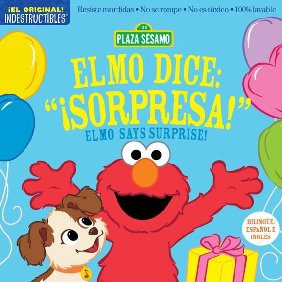 Pre-Owned Indestructibles: Sesame Street: Bilingual English/Spanish Elmo dice: Sorpresa! / Elmo Says Surprise!: Resiste mordidas, No se rompe, No es t