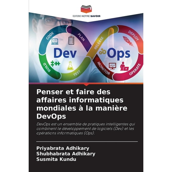 Penser et faire des affaires informatiques mondiales àla manière DevOps, (Paperback)