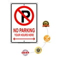 thumbnail image 5 of No Parking Personalized Your Own Choice Hours Custom Designs Aluminum Metal Sign 12"x18", 5 of 5