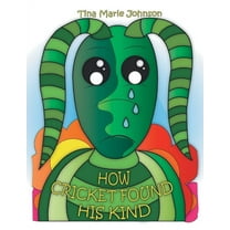 How Cricket Found His Kind (Paperback)