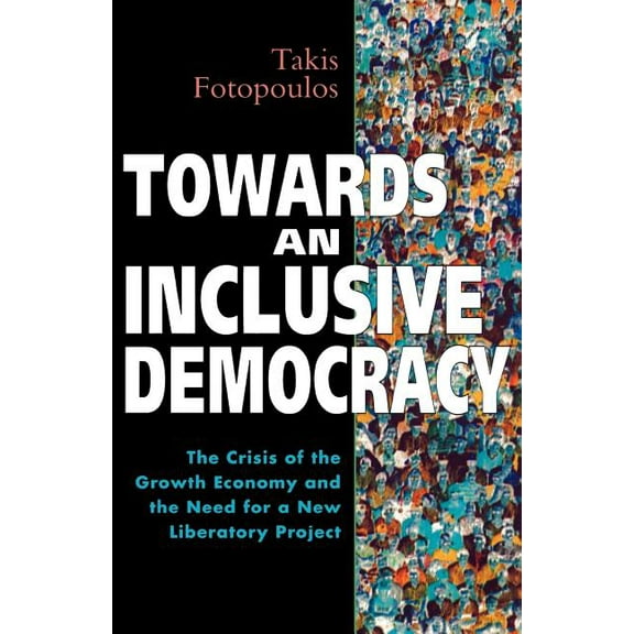 Global Issues Towards an Inclusive Democracy, (Paperback)