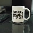 thumbnail image 2 of CTDream 11oz. Coffee Mug Gag Gift, World's Okayest Step Dad, 1-Pack, 2 of 6