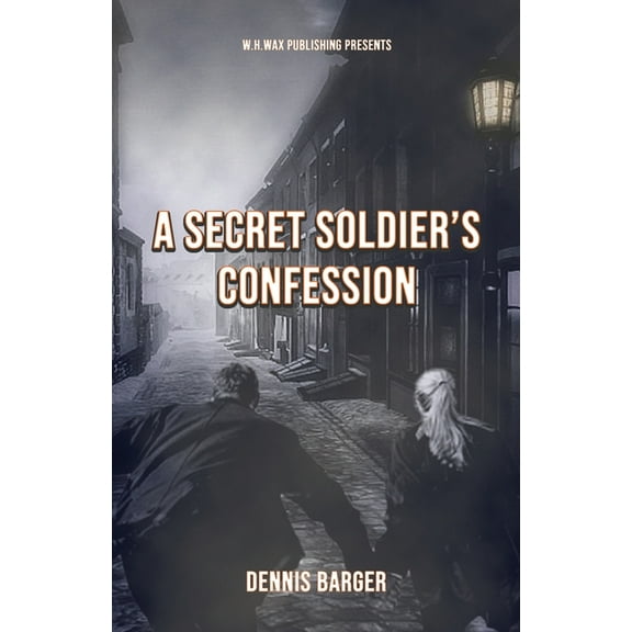 A Secret Soldier's Confession, (Paperback)