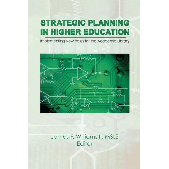Strategic Planning in Higher Education, (Paperback)