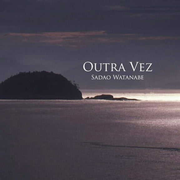 Sadao Watanabe - Outra Vez - Music & Performance - CD
