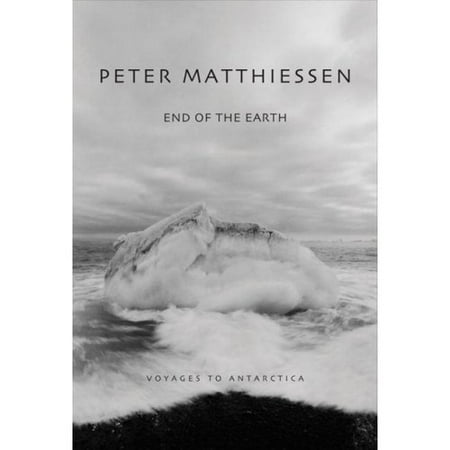 End of the Earth: Voyaging to Antarctica