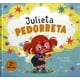 thumbnail image 1 of Libro Julieta Pedorreta Pasta Dura, Autor Alicia Acosta, Editorial Nube Ocho, 1 of 2