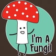 thumbnail image 3 of CafePress - I'm A Fungi Dark T Shirt - 100% Cotton T-Shirt, 3 of 4