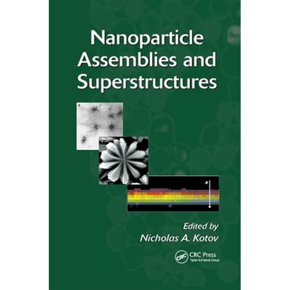 Pre-Owned Nanoparticle Assemblies and Superstructures, (Paperback)
