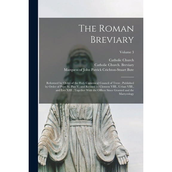 The Roman Breviary, (Paperback)