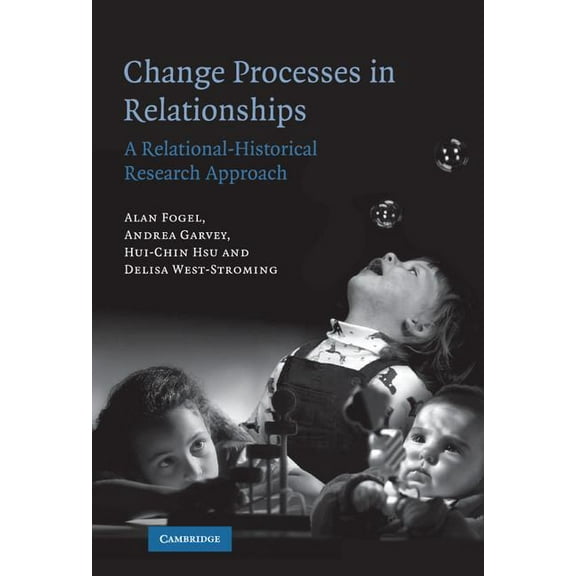 Change Processes in Relationships, (Hardcover)