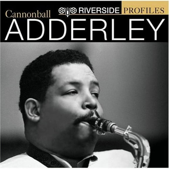 Cannonball Adderley - Riverside Profiles - Music & Performance - CD