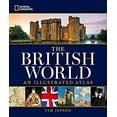 thumbnail image 1 of Pre-Owned National Geographic The British World: An Illustrated Atlas (Hardcover) by Tim Jepson, 1 of 1