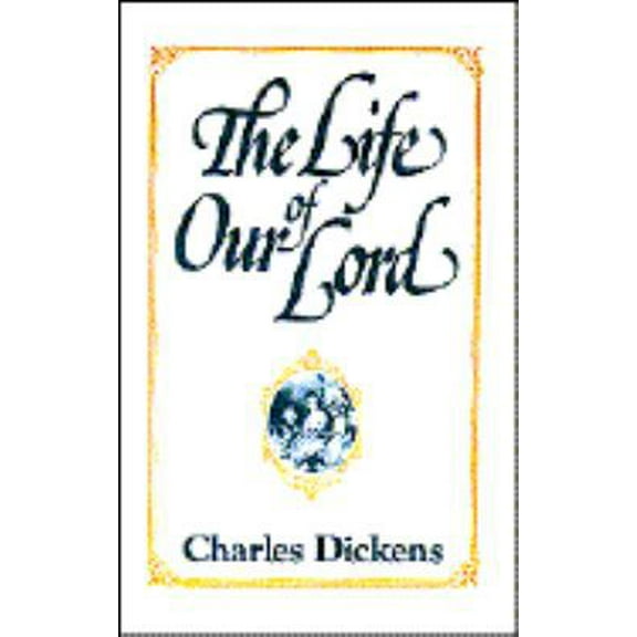 Pre-Owned The Life of Our Lord (Hardcover) 0664213820 9780664213824