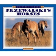 Pre-Owned Przewalski's Horses (Library Binding) 1592967841 9781592967841