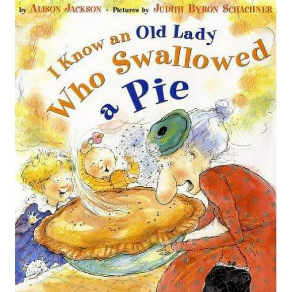 Pre-Owned I Know an Old Lady Who Swallowed a Pie (Hardcover) 0525456457 9780525456452