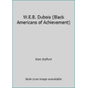 W.E.B. Dubois (Black Americans of Achievement) [Paperback - Used]