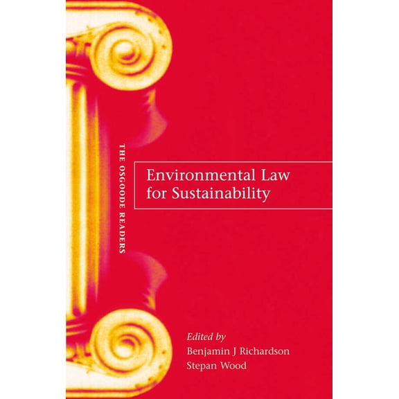 Osgoode Readers Environmental Law for Sustainability: A Reader, Book 1, (Paperback)