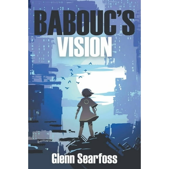 Babouc's Vision, (Paperback)