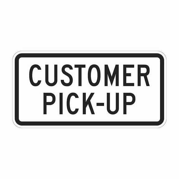 Lyle Pickup Only Sign,12" x 24" T1-5307-EG_24x12