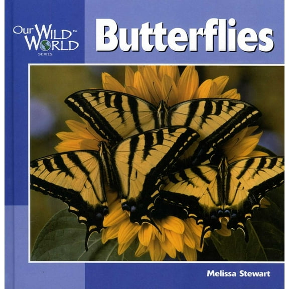 Our Wild World: Butterflies (Hardcover)