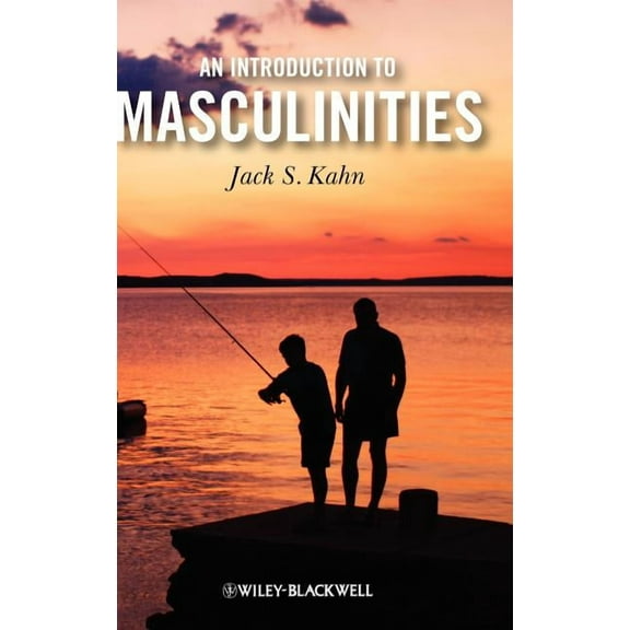 An Introduction to Masculinities, (Hardcover)