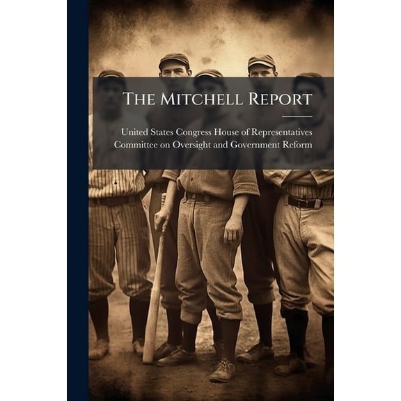 The Mitchell Report, (Paperback)