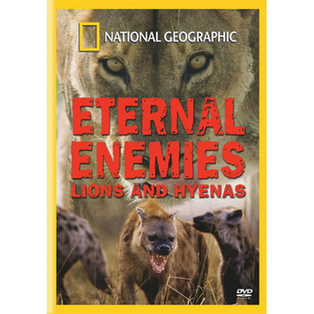 National Geographic: Eternal Enemies Lions & Hyenas
