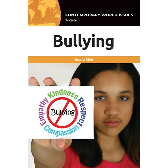 Contemporary World Issues (Hardcover) Bullying: A Reference Handbook, (Hardcover)
