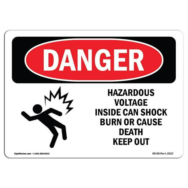 SignMission OS-DS-A-1218-L-2317 12 x 18 in. OSHA Danger Sign - Hazardous Voltage Inside Can